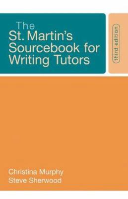 The St. Martin's Sourcebook for Writing Tutors 0312442262 Book Cover