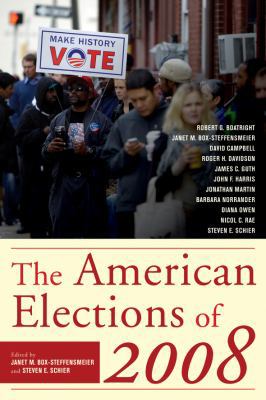 The American Elections of 2008 0742548317 Book Cover