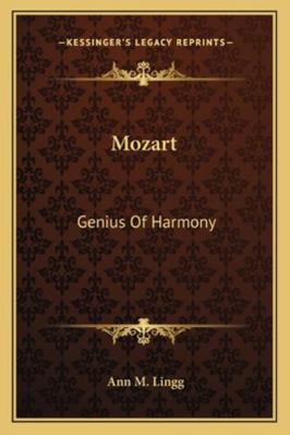 Mozart: Genius Of Harmony 1163142557 Book Cover