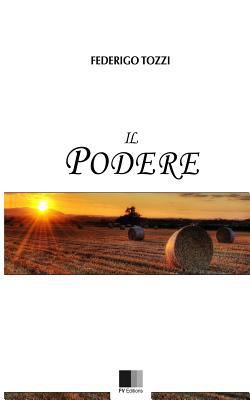 Il Podere [Italian] 1535246790 Book Cover