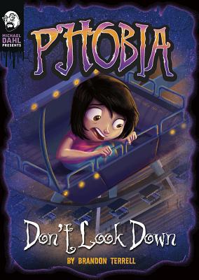 Don't Look Down: A Tale of Terror 1496579127 Book Cover