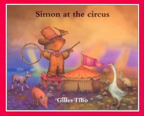 Simon at the circus 0887764169 Book Cover