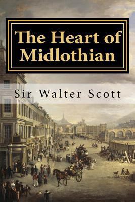The Heart of Midlothian 1981925880 Book Cover