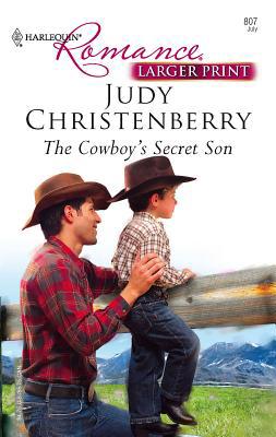 The Cowboy's Secret Son [Large Print] 0373183070 Book Cover