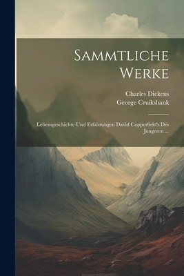 Sammtliche Werke: Lebensgeschichte Und Erfahrun... [German] B0CM1CCCVD Book Cover
