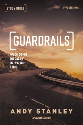 Guardrails Bible Study Guide, Updated Edition: ... 0310095891 Book Cover