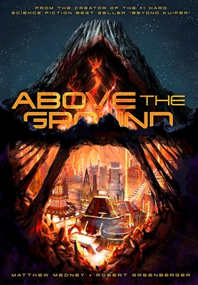 Above the Ground 1955537305 Book Cover