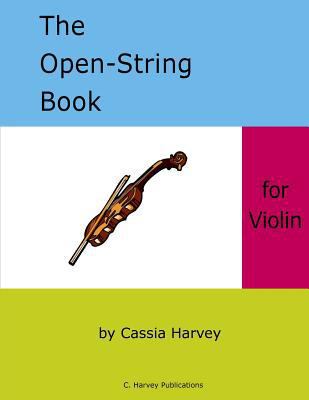 The Open-String Book for Violin 1635231043 Book Cover