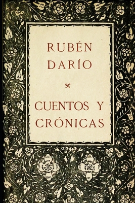 Cuentos y cr?nicas [Spanish] 1674822944 Book Cover