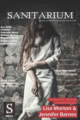 Sanitarium Issue #13: Sanitarium Magazine #13 (... B08KQXQ9DZ Book Cover