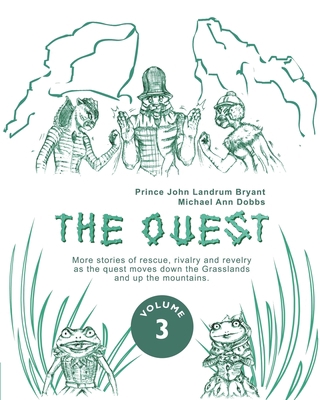 The Quest - Volume 3 B089CSJC6Z Book Cover