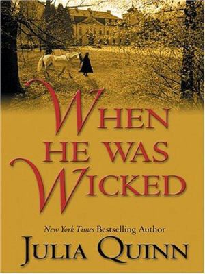 When He Was Wicked [Large Print] 0786270837 Book Cover