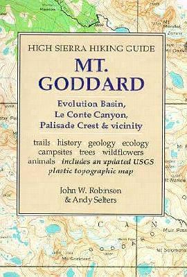 Mt. Goddard (High Sierra Hiking Guide) 0899970745 Book Cover
