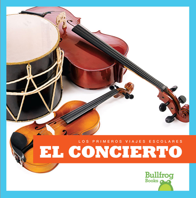 El Concierto (Concert) [Spanish] 162031620X Book Cover