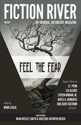 Fiction River: Feel the Fear 156146788X Book Cover