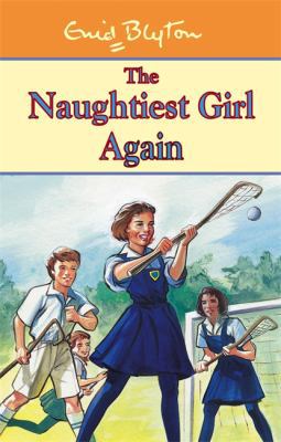 The Naughtiest Girl Again 0340693622 Book Cover