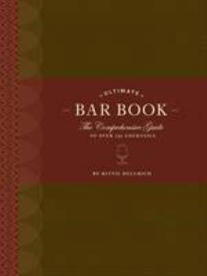 Ultimate Bar Book: The Comprehensive Guide to O... B005RENCRC Book Cover