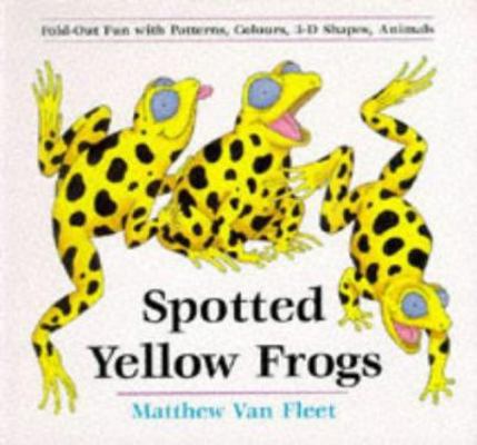 Spotted Yellow Frogs 1857141504 Book Cover