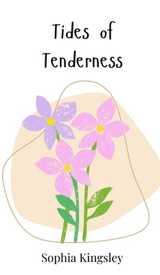 Tides of Tenderness 369074623X Book Cover