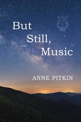 But Still Music 1737052032 Book Cover