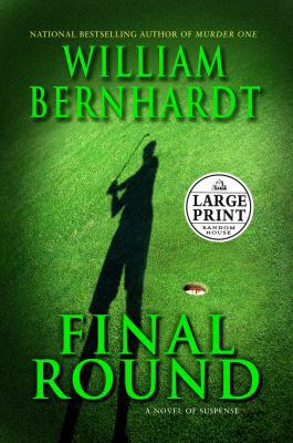 Final Round [Large Print] 0375432760 Book Cover