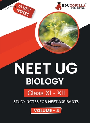 NEET UG Biology Class XI & XII (Vol 4) Topic-wi... 935556645X Book Cover
