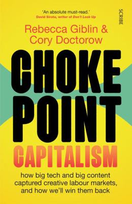 Chokepoint Capitalism: how big tech and big con... 1915590019 Book Cover