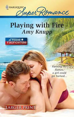 Playing with Fire [Large Print] 0373783914 Book Cover
