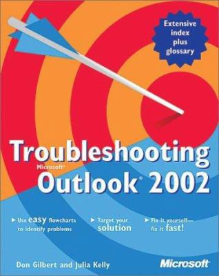 Troubleshooting Microsoft Outlook 2002 B01CCPVA04 Book Cover