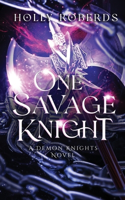 One Savage Knight 1960961055 Book Cover