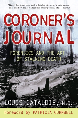 Coroner's Journal: Forensics and the Art of Sta... B001G8WLRA Book Cover