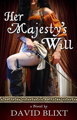 Her Majesty's Will 0615776485 Book Cover