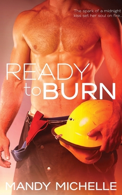 Ready to Burn 1953100120 Book Cover