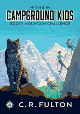 Rocky Mountain Challenge (The Campground Kids: ... 1955657351 Book Cover