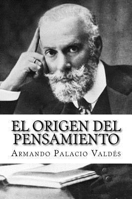 El origen del pensamiento (Spanish Edition) [Spanish] 197409782X Book Cover
