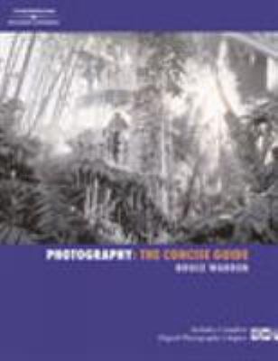 Photography: The Concise Guide 1401887457 Book Cover