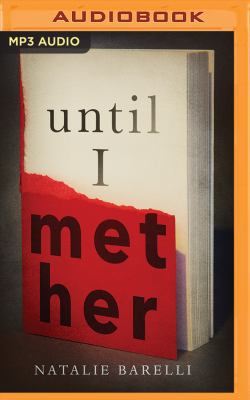 Until I Met Her 1536690996 Book Cover