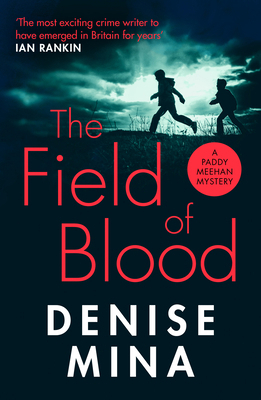 Field Of Blood 1784709522 Book Cover