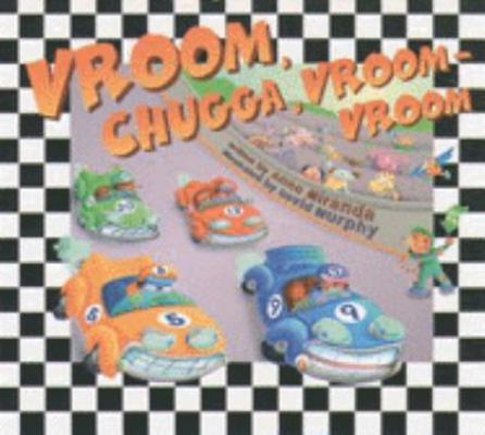 Vroom, Chugga, Vroom-Vroom 1890515078 Book Cover