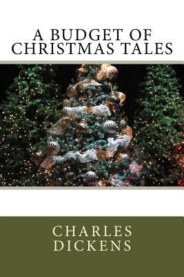 A Budget of Christmas Tales 1548954683 Book Cover