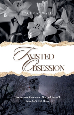 Twisted Obsession B0HHTL8PVK Book Cover