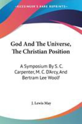 God And The Universe, The Christian Position: A... 1428656057 Book Cover