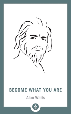 Become What You Are 1611805791 Book Cover