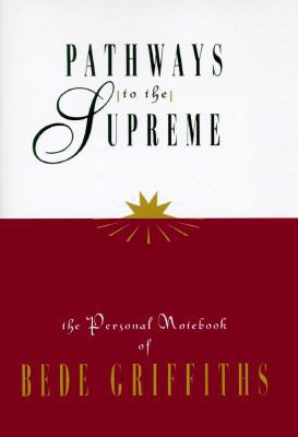 Pathways to the Supreme 0006279554 Book Cover