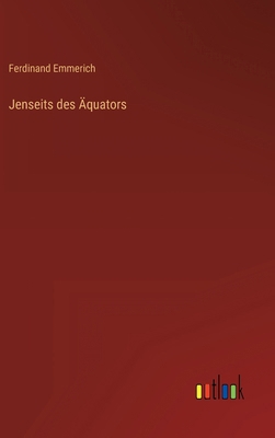Jenseits des Äquators [German] 3368424238 Book Cover