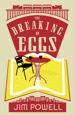 The Breaking of Eggs 0297859773 Book Cover