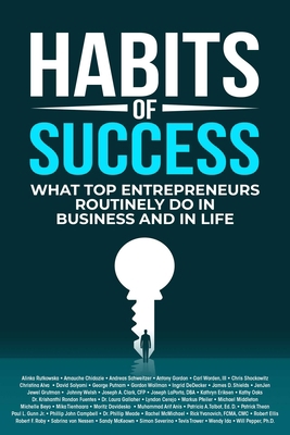 Habits of Success: What Top Entrepreneurs Routi... 1637350376 Book Cover