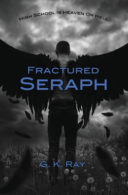 Fractured Seraph 1725508621 Book Cover