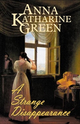 A Strange Disappearance Illustrated B086Y7FC2G Book Cover