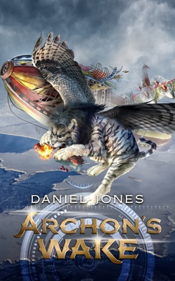 Archon's Wake B0DHKMVJKV Book Cover